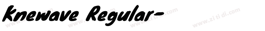 Knewave Regular字体转换